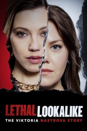Lethal Lookalike The Viktoria Nasyrova Story 2024 Hindi Subbed Lethal Lookalike The Viktoria Nasyrova Story 2024 Hindi Subbed