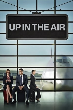 Up in the Air (2009) Hindi Dual Audio 380MB Up in the Air (2009) Hindi Dual Audio 380MB